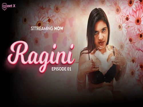 Ragini – S01E01 – 2024 – Hindi Uncut Web Series – Meetx